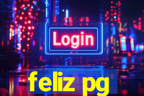 feliz pg